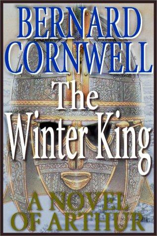 The Winter King (The Arthur Books #1) (AudiobookFormat, 1997, Books on Tape, Inc.)