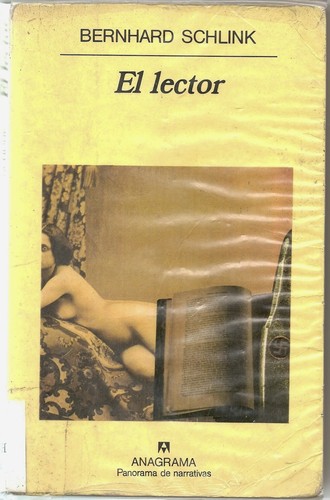 Bernhard Schlink: el lector (Paperback, Spanish language, 1997, anagrama)