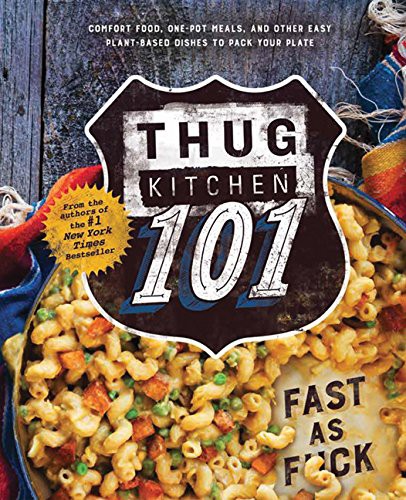 Bad Manners: Thug Kitchen 101 (Hardcover, 2016, Collins)