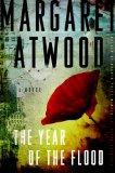 The Year of the Flood (Hardcover, 2009, Doubleday Nan A. Talese)