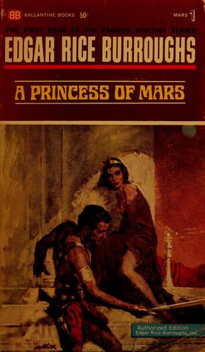 Edgar Rice Burroughs: A Princess of Mars (1987, Ballantine Books)