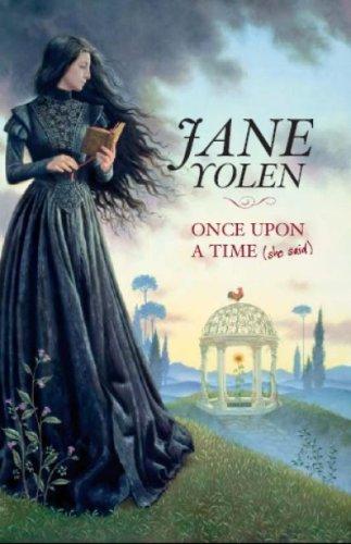 Once upon A Time (She Said) (Hardcover, 2005, NESFA Press)