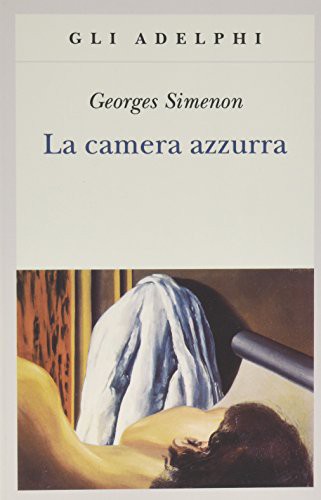 Georges Simenon: La camera azzurra (Paperback, Adelphi, Brand: Adelphi)