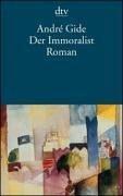 André Gide: Der Immoralist. (Paperback, German language, 1997, Dtv)