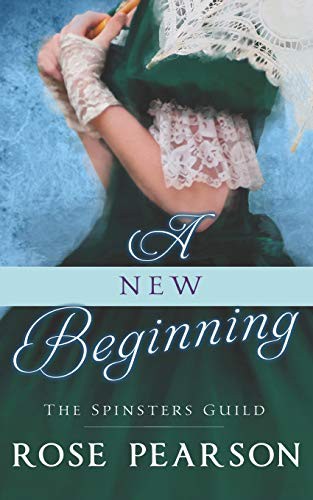 Rose Pearson: A New Beginning (Paperback, 2019, Independently published, Independently Published)