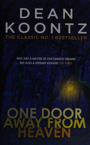 Dean R. Koontz: One Door Away from Heaven (2017, Headline)