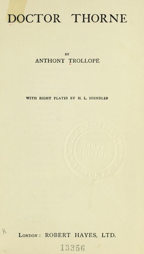 Anthony Trollope: Doctor Thorne (1925, R. Hayes)