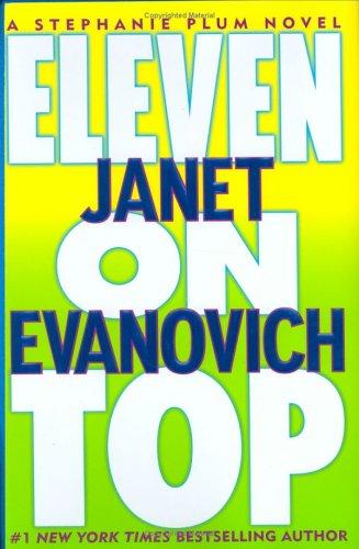 Janet Evanovich: Eleven on top (2005, St. Martin's Press)