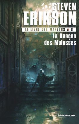 La Rançon des Molosses (French language, 2022, Éditions Leha)