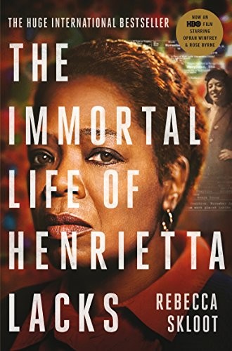 The Immortal Life of Henrietta Lacks [Paperback] [Jan 07, 2011] Rebecca Skloot (Paperback, PAN MACMILLAN U.K)