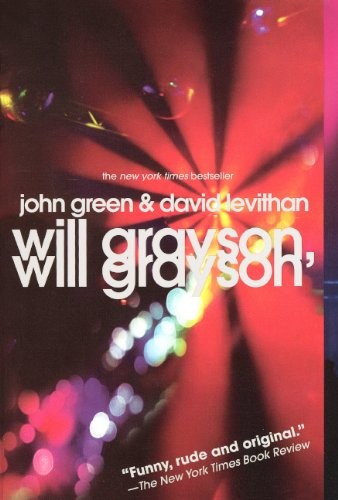 Will Grayson, Will Grayson (Turtleback School & Library Binding Edition) (2011, Turtleback Books)