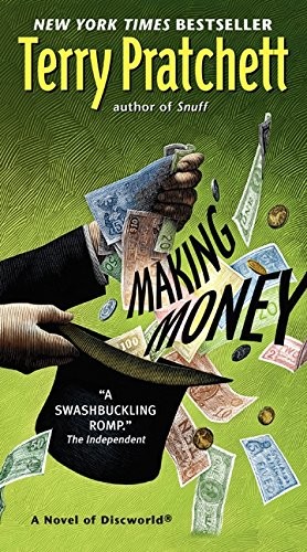 Making Money: A Novel of Discworld (Paperback, 2014, Harper)