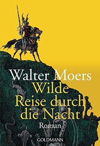 Walter Moers: Wilde Reise durch die Nacht (Paperback, German language, 2003, Goldmann)