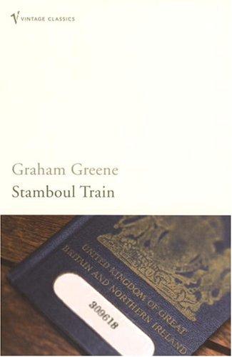 Graham Greene: Stamboul Train (2001, Random House of Canada, Limited)