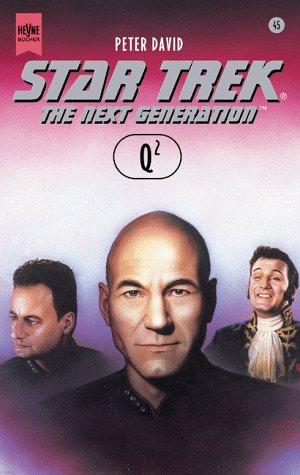 Peter David: Star Trek. The Next Generation. Q2. (Paperback, 1999, Heyne)