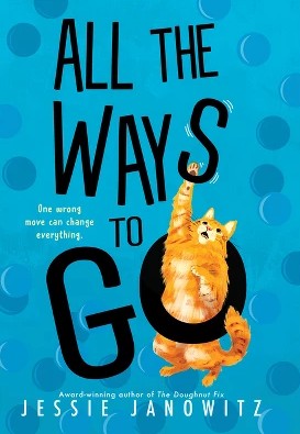 Jessie Janowitz: All the Ways to Go (2024, Sourcebooks, Incorporated)