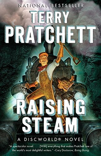 Terry Pratchett: Raising Steam (Discworld) (2014, Anchor)