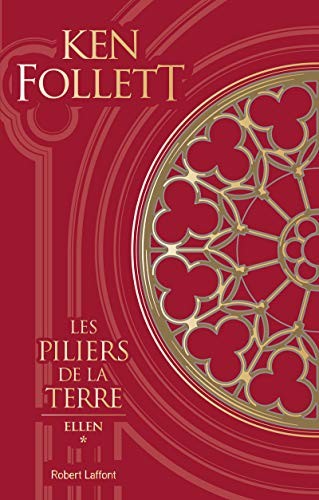Ken Follett, Jean Rosenthal: Les piliers de la terre - tome 1 -Edition collector- (Paperback, 2020, ROBERT LAFFONT)
