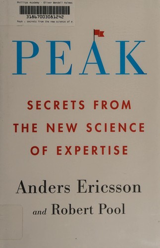 K. Anders Ericsson: Peak (2016, Houghton Mifflin Harcourt)