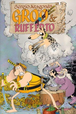 Sergio Aragones: Groo and Rufferto (Paperback, 2000, Dark Horse)