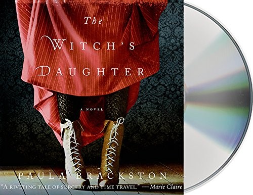 Paula Brackston: The Witch's Daughter (AudiobookFormat, 2014, Macmillan Audio)