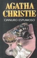 Agatha Christie: Cianuro espumoso (Paperback, Spanish language, 1999, Editorial Molino)