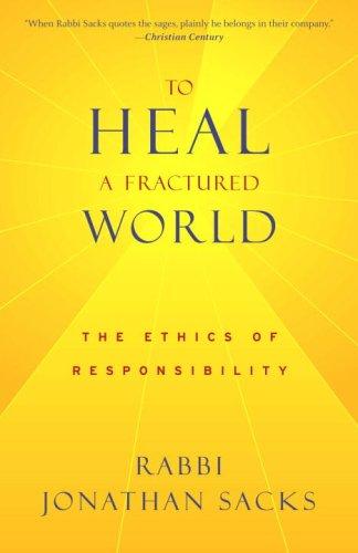 Jonathan Sacks: To Heal a Fractured World (Paperback, 2007, Schocken)