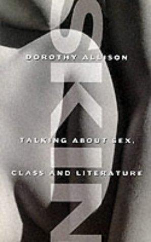 Dorothy Allison: Skin (Paperback, 1995, Rivers Oram Press/Pandora List)