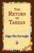 Edgar Rice Burroughs: The Return Of Tarzan (Hardcover, 2006, 1st World Library - Literary Society)