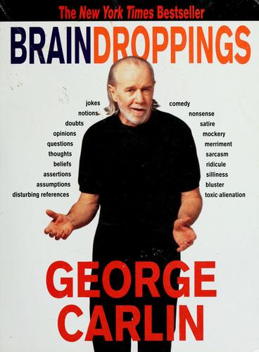 George Carlin: Brain Droppings (1997, Hyperion)