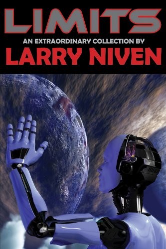 Larry Niven: Limits (2011, Phoenix Pick)
