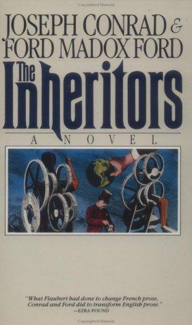 Joseph Conrad, Ford Madox Ford: The Inheritors (Paperback, 1993, Carroll & Graf)