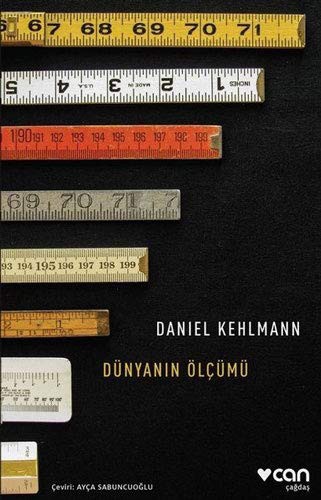 Daniel Kehlmann: Dünyanin Ölcümü (Paperback, 2019, Can Yayinlari)