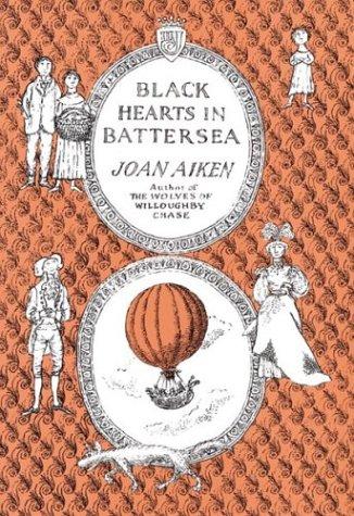 Joan Aiken: Black Hearts in Battersea (1999, Houghton Mifflin)