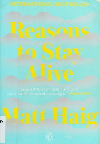 Reasons to stay alive (2016)