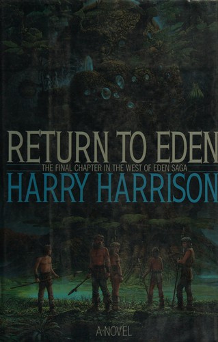 Harry Harrison: Return to Eden (1988, Bantam Books)