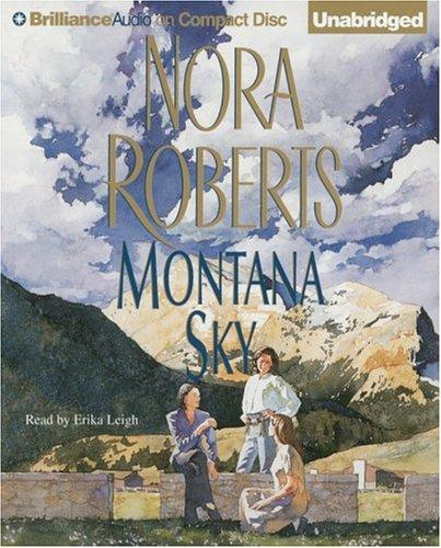 Nora Roberts: Montana Sky (AudiobookFormat, 2006, Brilliance Audio on CD Unabridged)