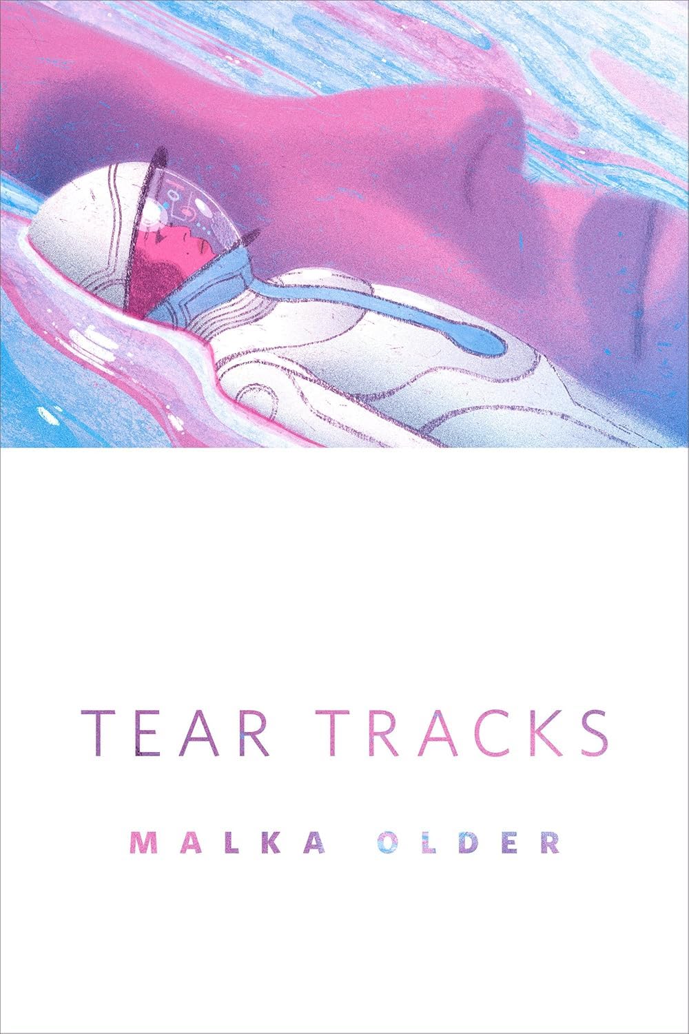 Malka Older: Tear Tracks (2015, Doherty Associates, LLC, Tom)