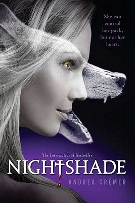 Andrea Cremer: Nightshade (2011, Penguin)