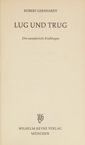 Robert Gernhardt: Lug und Trug (German language, 1994, Heyne)