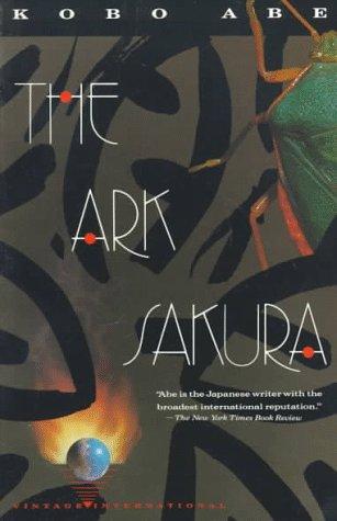 Abe Kōbō: The ark Sakura (1989, Vintage Books)