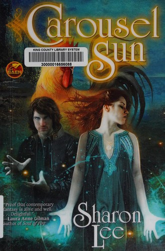 Sharon Lee: Carousel Sun (2014, Baen)