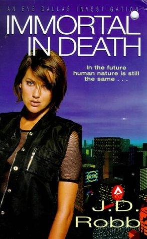 Nora Roberts, J.D. Robb: Immortal in Death (Paperback, 1997, New English Library Ltd)