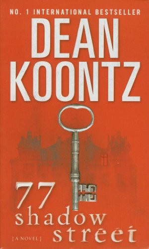 Dean Koontz: 77 Shadow Street (Paperback, 2012, Bantam Books (Mm))