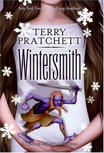 Wintersmith (Discworld, #35; Tiffany Aching, #3) (Hardcover, 2006, HarperTeen)