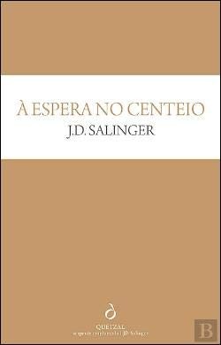 À Espera no Centeio (Paperback, 2011, Quetzal Editores)