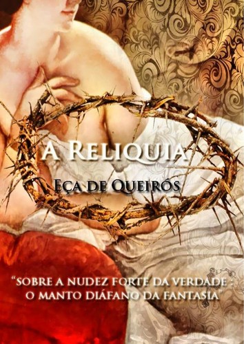 José Maria Eça de Queiroz: A Relíquia (EBook, Portuguese language, 2013, Luso Livros)