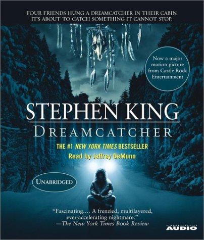 Stephen King: Dreamcatcher (AudiobookFormat, 2003, Simon & Schuster)