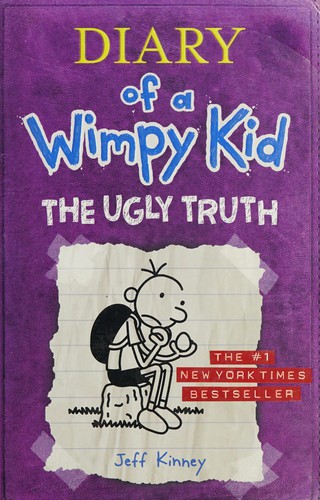 Jeff Kinney: The Ugly Truth (2010, Amulet Books)