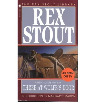 Rex Stout: Three at Wolfe's Door (Paperback, 1995, Bantam Books)